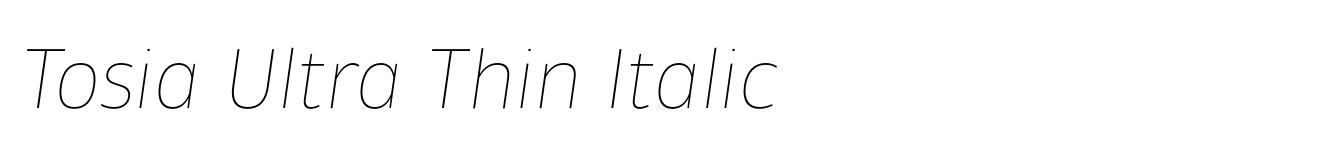 Tosia Ultra Thin Italic
